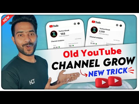 Old YouTube Channel Grow Kaise Karen || How To Grow Old YouTube Channel || Channel Grow kaise Kare