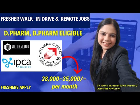 Remote Jobs & Walk-In Drives for Freshers | IPCA & Tata Memorial Hiring!