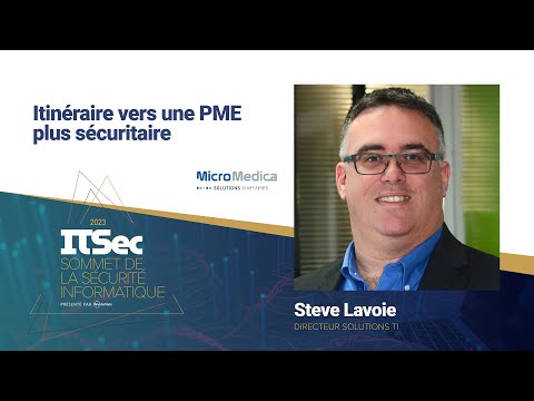 Itinéraire vers une PME plus sécuritaire - ITSec 2023