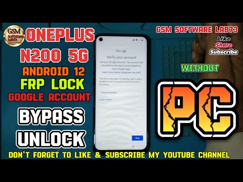 OnePlus Nord n200 5G FRP Bypass| Android 12 | OnePlus N200 Google  Account Unlock without PC