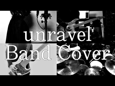 「unravel」- TK from 凛として時雨 Band Cover