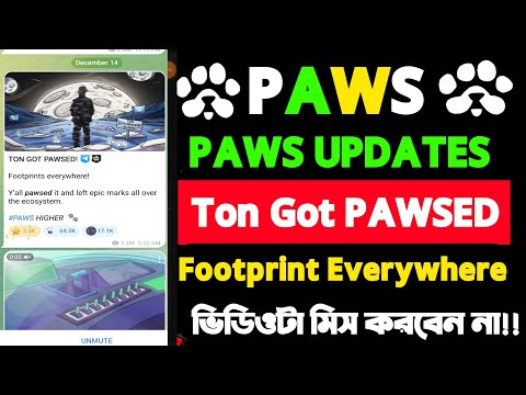 PAWS Update today !! Ton Got PAWSED!! PAWS  Footprint Everywhere!! paws listing date |paws bot!!