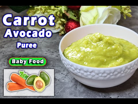 Baby Food || Carrot Avocado Puree || Recipe for 6months Plus Babies