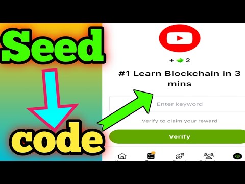 Seed new task code today| Learn Blockchain in 3 mins|seed video code answer|#1 learn Blockchain in 3