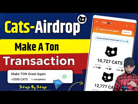 Make TON Transaction Cats Airdrop | Cats Make TON Transaction | Make Ton Creat Again Cats Airdrop |