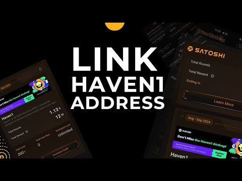 How to Link HAVEN1 Tokens withdraw address to Satoshi App | How to verify HAVEN1 wallet address