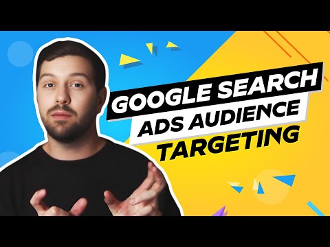 Google Search Ads Audience Targeting