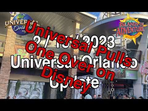 UOR Update 2/15/2023 - Universal Outdoes Disney