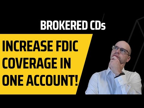 Easily increase FDIC coverage in one account - brokered CDs