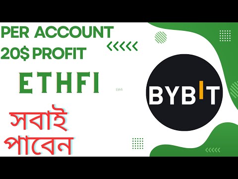 Bybit new offer| Ethfi |instant payment offer|Bybit New offer 2024