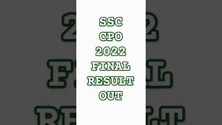 SSC CPO 2022 FINAL RESULT OUT #sscupdates #ssccpo2022 #ssccpo2023 #ssccpocutoff #ssccpofinalresult