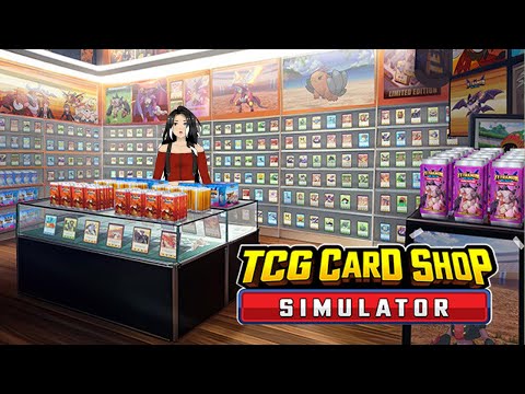 I know nothing of TCG - Nova plays: TCG Card Shop Simulator