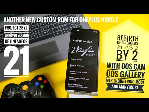 oneplus nord 2 android 14  custom rom  lineageos 21 rebirth in the form of 2 by 2