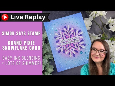 🟣LIVE REPLAY! Inky Snowflake Card | AmyR 2024 Holiday Card Series #21