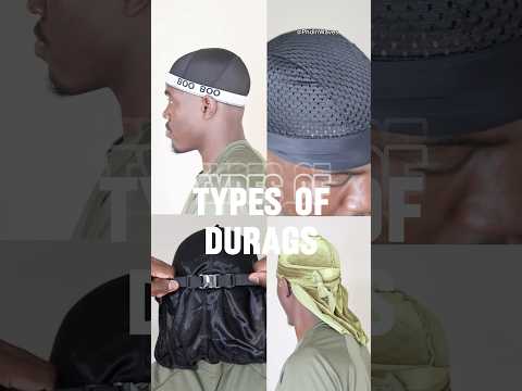 Types of Durags