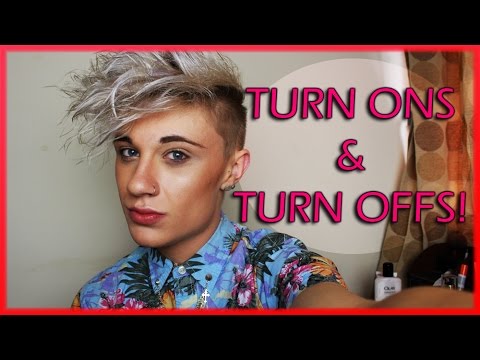 ♡Turn Ons and Turn offs!! ♡