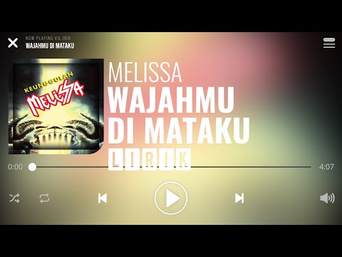 Melissa - Wajahmu Di Mataku [Lirik]