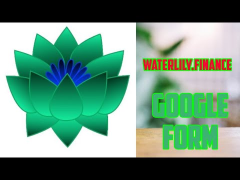 #airdrop Waterlily.Finance Google form