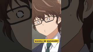 Do you wanna be a manager? #365DaystotheWedding #anime