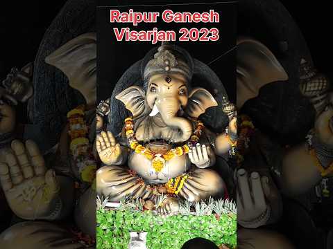 Ganesh visarjan Raipur 2023 l Raipur Ganesh visarjan