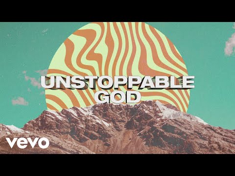 Sanctus Real - Unstoppable God (Official Lyric Video)