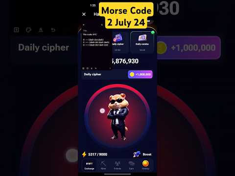 2 July Hamster MorseCode #morsecode #hamsterkombat #hamsterkombatdailycombo #hamsterkombattodaycode