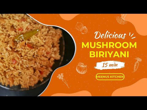 Milky Mushroom biriyani in 15 minutes|mushroom 🍄 biriyani