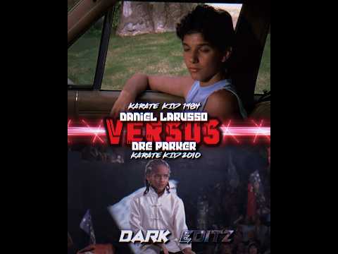 Daniel Larusso vs Dre Parker #edit #alightmotion #karatekid1984 #karatekid2010