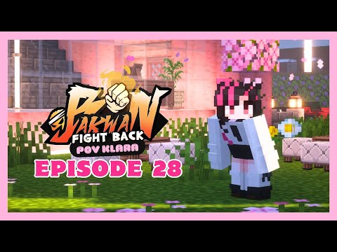 SEBUAH PERNYATAAN  -【 KLARA 】Bakwan: Fight Back Episode 28 [Minecraft Roleplay]