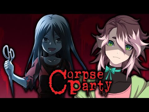 [Vtuber] A STAB in the dark - Corpse Party - 4 [Stream Archive]