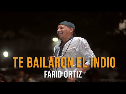 Farid Ortiz - Te Bailaron el indio ( En vivo)