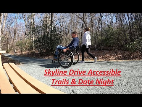 Accessible Hiking Trails and Date Day - Skyline Drive