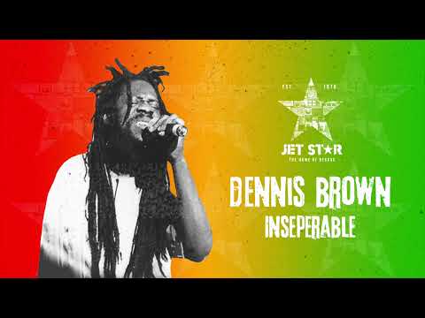 Dennis Brown - Inseparable (Official Audio) | Jet Star Music