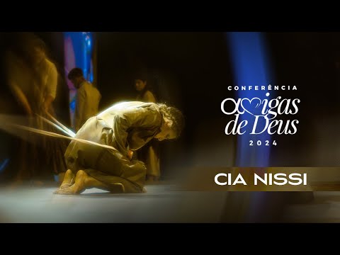 Cia Nissi | Abertura Conferência Amigas de Deus 10 Anos