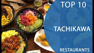 Top 10 Best Restaurants to Visit in Tachikawa | Japan - English