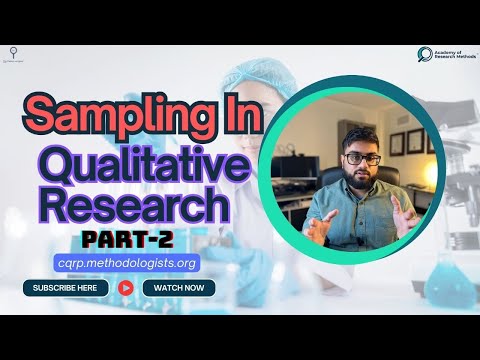 Sampling in Qualitative Research: Part 2