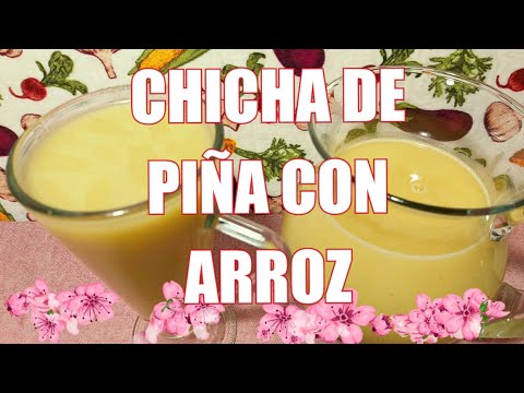 🔴CHICHA de PIÑA Y ARROZ #recetafácil 🥤Refrescante y deliciosa