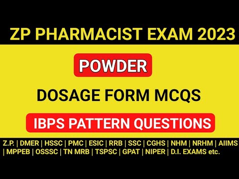 POWDER MCQS | ZP PHARMACIST IBPS PATTERN QUESTIONS | DRUG DOSAGE FORM MCQS