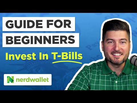 How To Buy A Treasury Bill For Beginners | NerdWallet