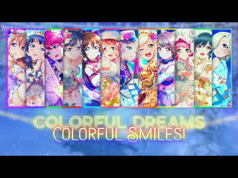 Nijigasaki - Colorful Dreams! Colorful Smiles! [KAN/ROM/ENG] [FULL] ~ Color Coded Lyrics