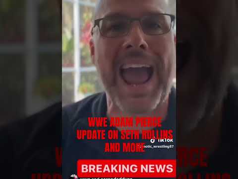 WWE ADAM PIERCE UPDATE ON SETH ROLLINS AND MORE #shorts #wrestling