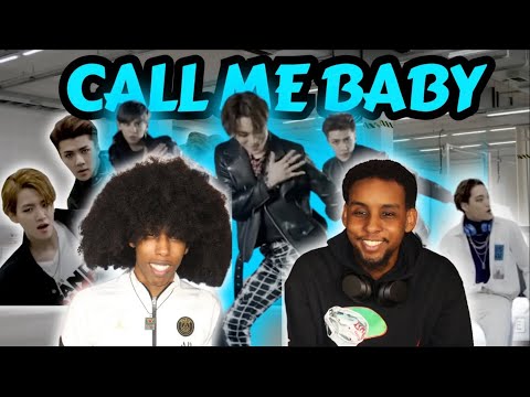 OUR FIRST TIME WATCHING EXO - (엑소) 'CALL ME BABY' OFFICIAL MV REACTION!