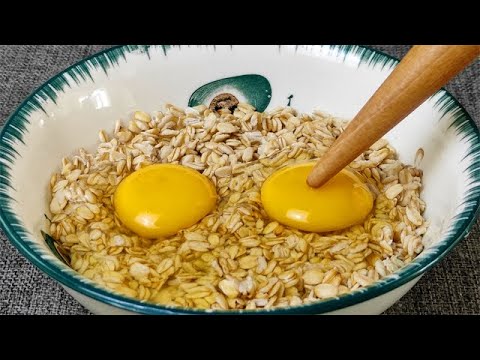 Oats with 2 Eggs: So Delicious, Better Than Buns and Pies!