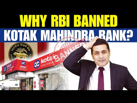 Why RBI Banned Kotak Mahindra Bank? | What about Customer Now? | RBI Action against Kotak