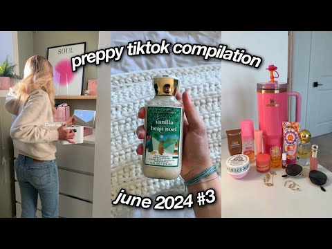 PREPPY TIKTOK COMPILATION '24 #23