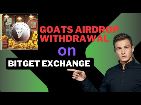 Goats 🐐 Airdrop withdrawal|Goats Token withdrawal on Bitget exchange|Goats New update|Goats Listing