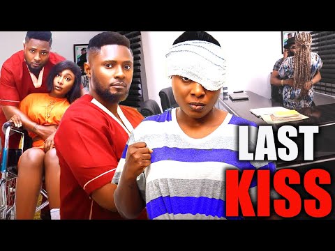 New Hit Movie - LAST KISS (PEARL WATS/MAURICE SAM/FRANCES BEN) 2024 LATEST NIGERIAN ROMANCE MOVIE