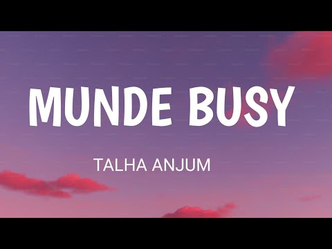 Talha Anjum - munde busy & shamoon Ismail prod . by umair