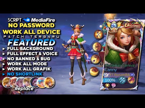 Script Skin Fanny Christmas Carnival No Password Mediafire | Full Effect & Voice - Patch Terbaru