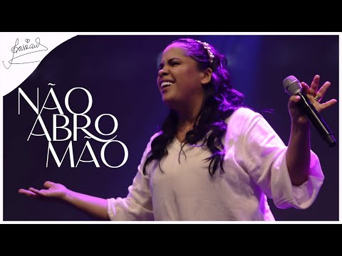 Cassiane | Não Abro Mão (Ao Vivo)